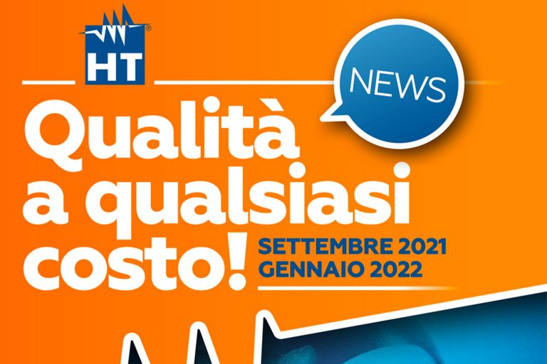 HT- Qualità a qualsiasi costo fino a Gennaio 2022